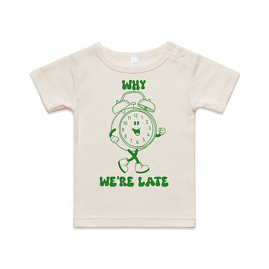 Why we’re late Tee